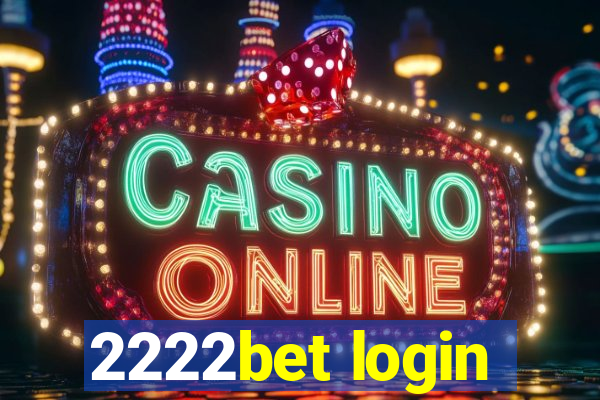 2222bet login